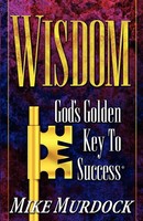 Wisdom- God's Go*Den Key To Success | Mike Murdock | Taschenbuch | Englisch