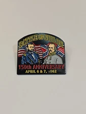 Battle of Shiloh 150th Anniversary Pin 1862-2012 Pittsburg Landing Tennessee
