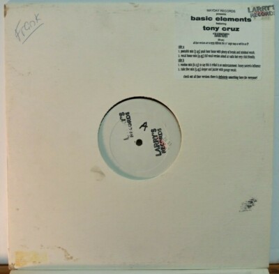 Basic Elements TONY CRUZ - Ultra RARE 12'' - 1995 - NM - TEST PRESSING