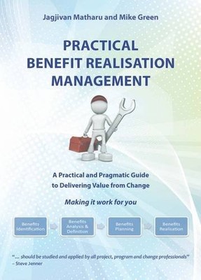 Practical Benefits Realisation Manageme..., Green, Mike