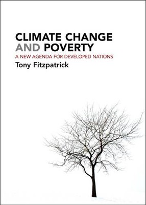 Climate Change and Poverty   A New Agenda for Developed Nations Fitzpatrick
