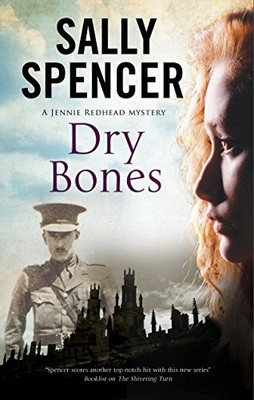 Dry Bones (A Jennie Redhead Mystery, 2) By Sally Spencer