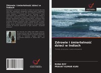 Runa Roy (U. A.) | Zdrowie I ¿Miertelno¿¿ Dzieci W Indiach | Taschenbuch (2021)