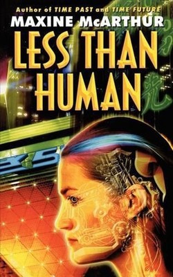 Less Than Human by Maxine McArthur (English) Paperback Book