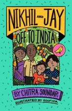 Nikhil and Jay Off to India by Chitra Soundar (Paperback Book)
