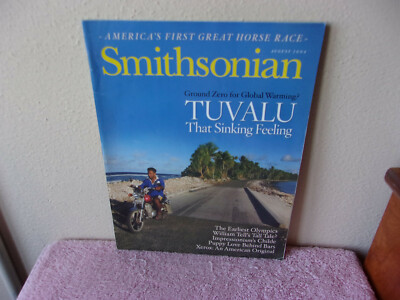 VINTAGE SMITHSONIAN MAGAZINES  GROUND ZERO FOR GLOBAL WARMING  AUGUST , 2004