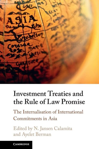 Investment Treaties And The Rule Of Law Promise N. Jansen Calamita (U. A.) Buch-image