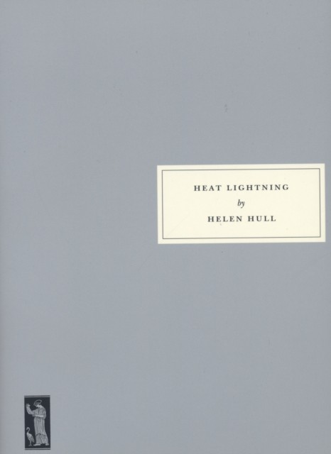 Heat Lightning by Helen Hull (Paperback Book)