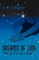 E. K. Cooper | Dreams Of Love | Taschenbuch | Englisch (2011) | iUniverse