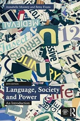 Language, Society and Power - Paperback, by Mooney Annabelle; Evans - Very Good