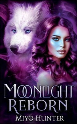 Moonlight Reborn (Paperback or Softback)