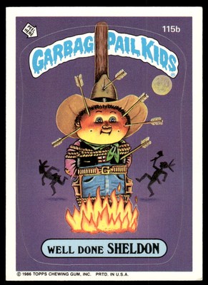 Garbage Pail Kids Series 3 1986 #115b Well Done Sheldon