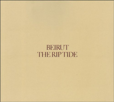 Beirut The Rip Tide (Vinyl) 12'' Album