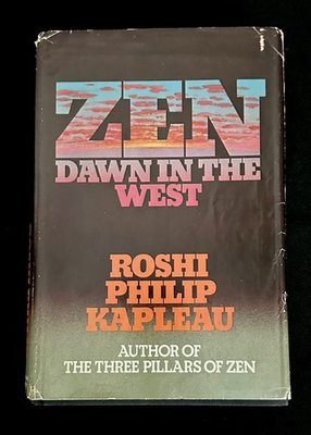 #ad #ad Roshi Philip Kapleau Zen Dawn in the West 1979 HC DJ 1st Edition Buddhism $63.00