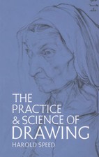 The Practice and Science of Drawing Dover Art Instruction - VERY GOOD