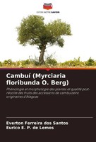 Cambuí (Myrciaria Floribunda O. Berg) Everton Ferreira Dos Santos (U. A.) Buch