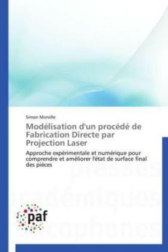 Thumbnail - Modélisation D'un Procédé De Fabrication Directe Par Projection Laser