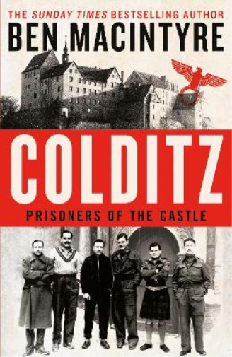 Ben Macintyre Colditz (Copertina rigida)