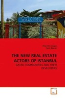 Aliye Ahu AkgüN (U. A.) | The New Real Estate Actors Of Istanbul | Taschenbuch