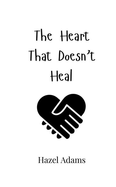 Hazel Adams | The Heart That Doesn't Heal | Taschenbuch | Englisch (2024)-image