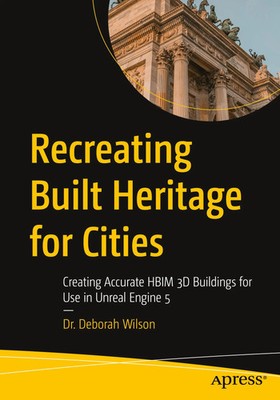 Recreating Built Heritage for Cities Deborah Wilson Taschenbuch xxii Englisch