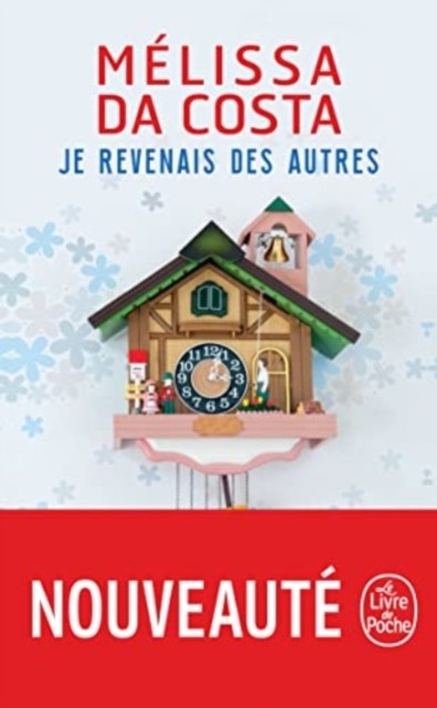 Je revenais des autres by Melissa Da Costa (Paperback Book)