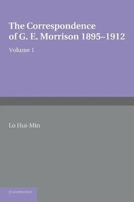 Hui-Min Lin | The Correspondence of G. E. Morrison 1895 12 | Taschenbuch (2013)