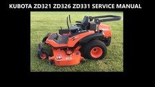 KUBOTA ZD321 ZD326 ZD331 MOWER TRACTOR MANUAL - 280pgs for Service and Repair