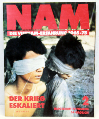 NAM   Die Vietnam Erfahrung 1965 - 1975 Heft 2