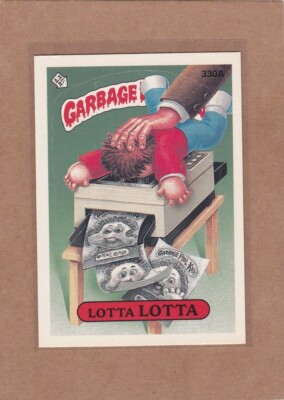 1987 TOPPS GARBAGE PAIL KIDS LOTTA LOTTA #330A EX+ *A20862