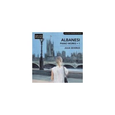 ALBANESI/SEVERUS: V1: PIANO WORKS - CD