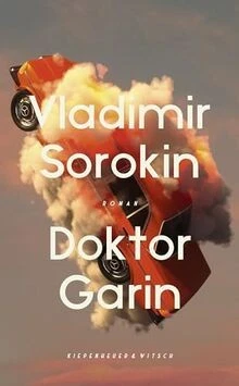 Doktor Garin: Roman von Sorokin, Vladimir | Buch | Zustand wie neu - Bild 1 von 2