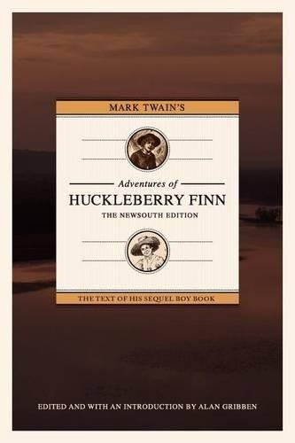 Alan Gribben Mark Twain's Adventures of Huckleberry Finn: The NewSou (Paperback) - Picture 1 of 1