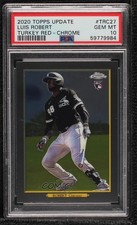2020 Topps Update Turkey Red Chrome 2020 Luis Robert #TRC-27 PSA 10 GEM MT 1u6