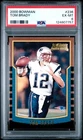 2000 BOWMAN #236 TOM BRADY ROOKIE RC PSA 6