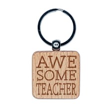 Awesome Teacher Fun Text Engraved Wood Square Keychain Tag Charm
