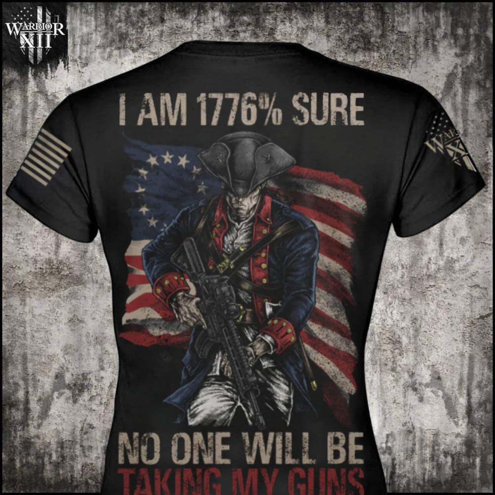 1776% Sure - Women Patriotic T-Shirt American Pride Veteran Support Tee