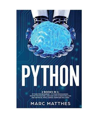 Python 2 Books in 1: Python For Beginners + Python Programming . Master the mach