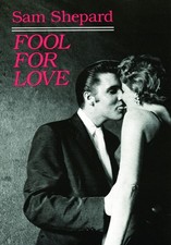 Fool for Love & the Sad Lament of Pecos Bill - paperback Shepard, Sam