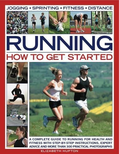 Running: How to Get Started by Elizabeth Hufton - 9781844768264