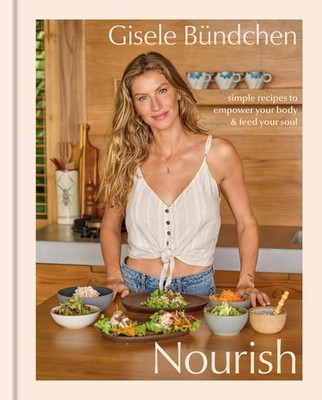 Gisele Bündchen Nourish