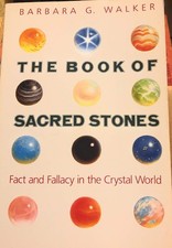 The Book of Sacred Stones: Fact and Fallacy in the