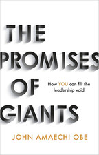 The Promises of Giants: How YOU Can Fill the Leadership Void --THE SUNDAY TIMES