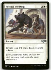 X4 Release the Dogs #127 MTG Tarkir Dragonstorm TDC NM X4