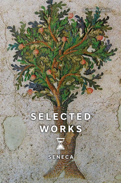 Selected Works by Seneca (Paperback Book) - Image 3