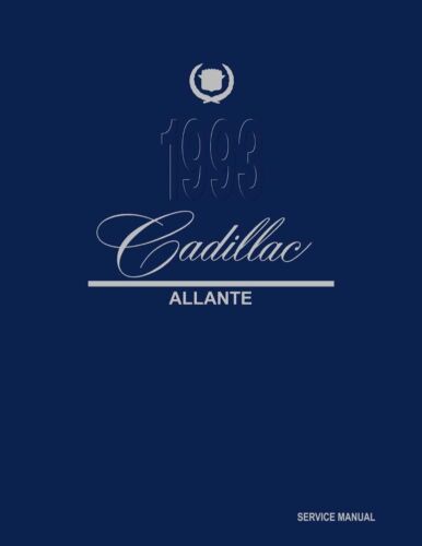 Cadillac Allante 1993 servicio de reparación manual motor de libros eléctrico fabricante de equipos originales - Imagen 1 de 1