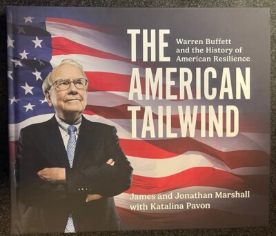 American Tailwind : Warren Buffett and the History of American Resilience
