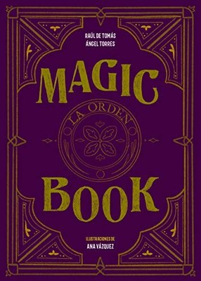 Magic book: La orden - Spanish Language  NEW Ra�l de Tom�s;� 2020-01-23