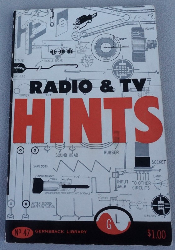 Vintage 1952 Radio & TV Hints Electronics Manual Hugo Gernsback Library No. 47