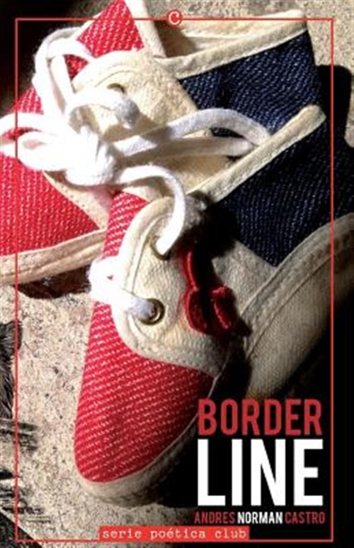Borderline by Castro, Andres Norman, Brand New, Free shipping in the US